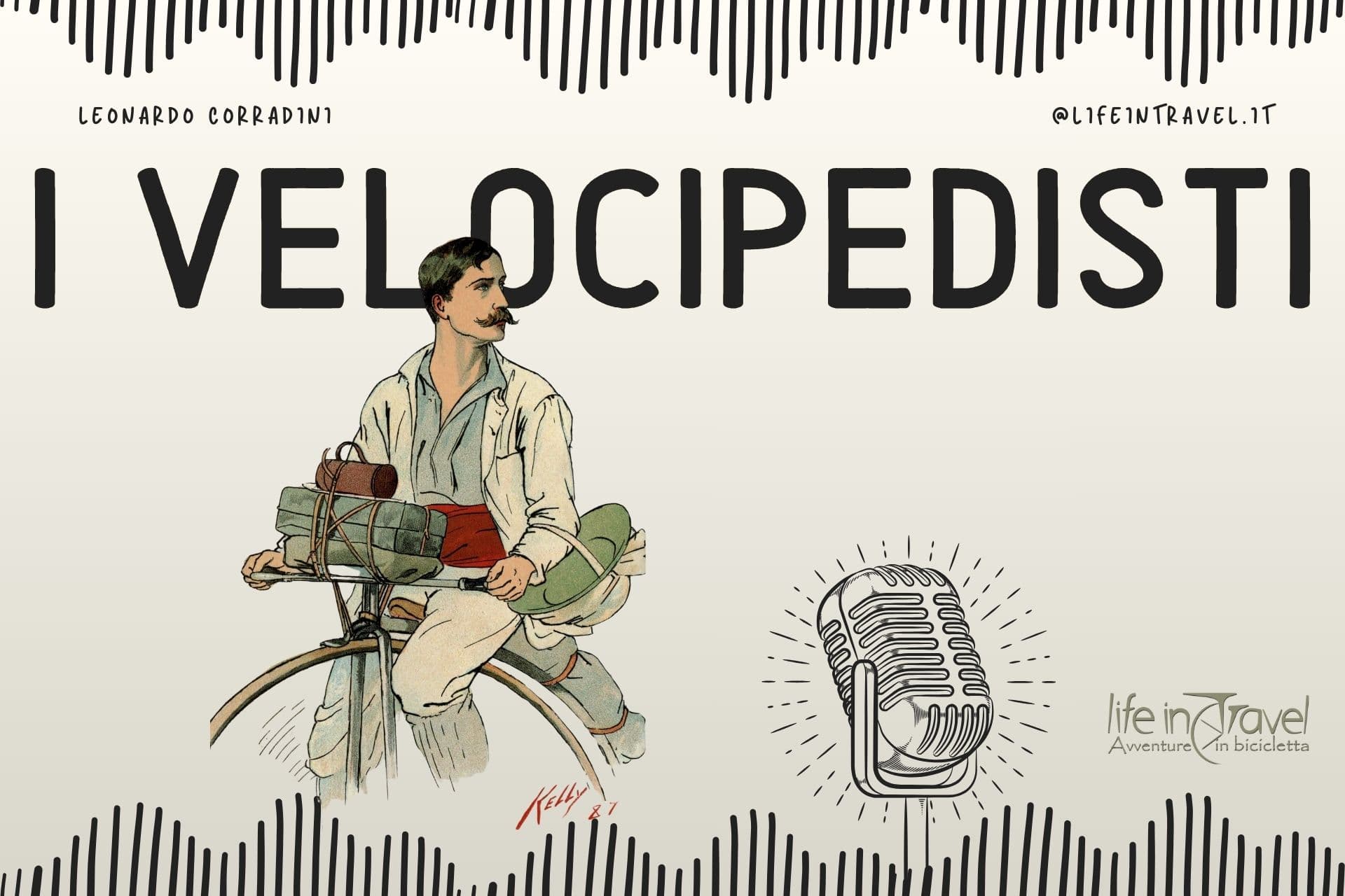 I Velocipedisti - Podcast Life in Travel